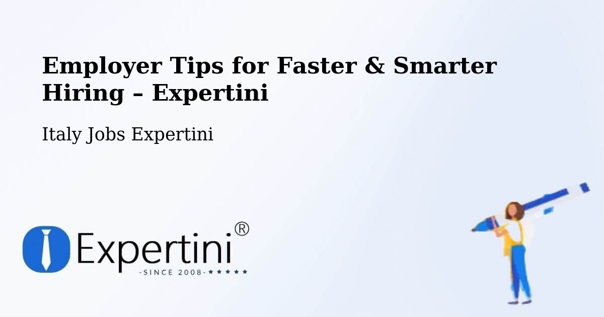 Employer Tips for Hiring & Recruitment – Venice - Venice, Italy Jobs Expertini