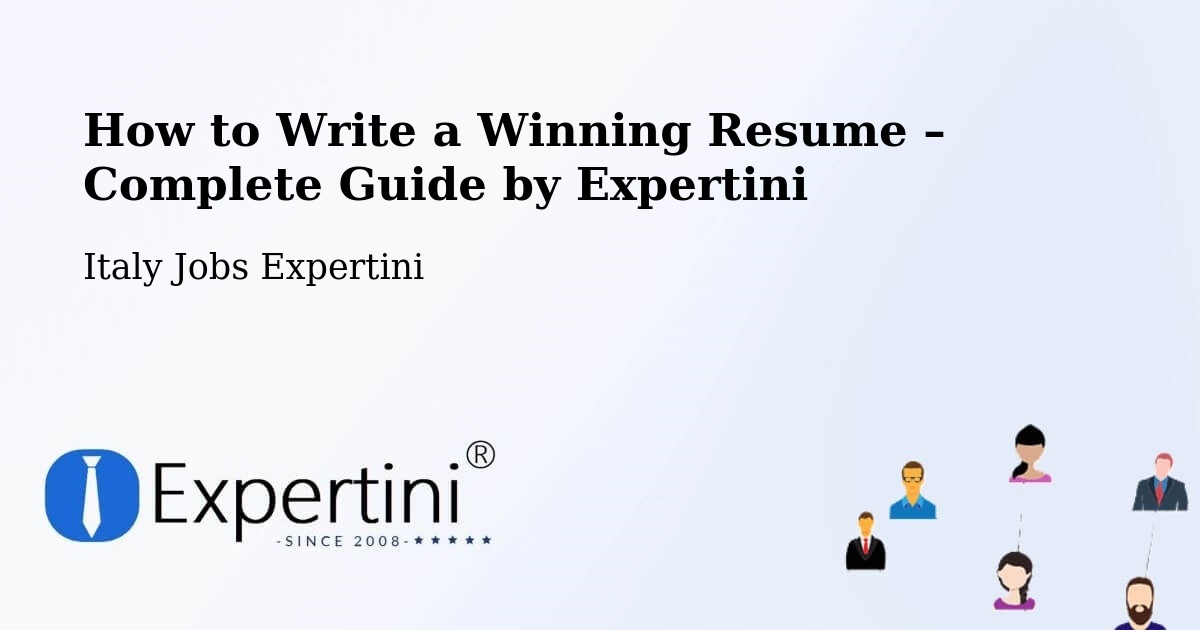 Resume Writing Guide for Job Seekers – Venice - Venice, Italy Jobs Expertini